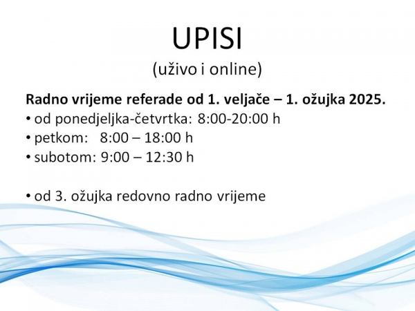 Radno vrijeme referade za vrijeme upisa